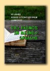 Das Fremde in meiner Sprache